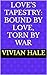 Love's Tapestry by Vivian Hale