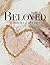 Beloved: A Study in 1, 2, a...