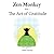 Zen Monkey: The Art of Grat...
