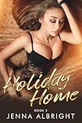 Holiday Home: A Harem Fantasy (Book Three) 