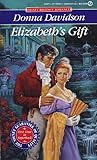 Elizabeth's Gift (Signet Regency Romance)