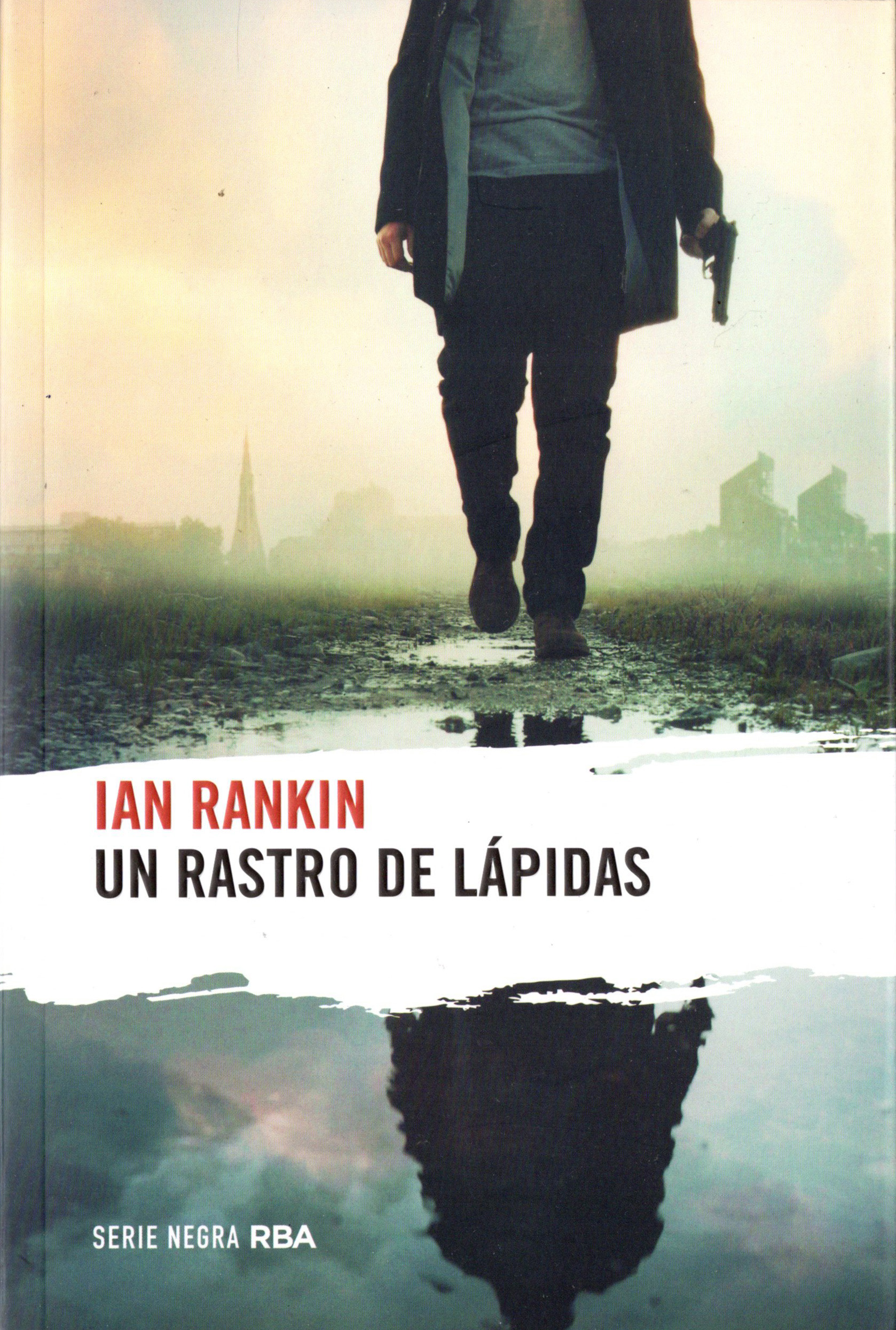 Portada de Un rastro de lápidas, de Ian Rankin