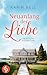 Neuanfang der Liebe by Karin Bell
