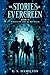 The Stories of Evergreen II...