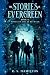 The Stories of Evergreen II by R.S. Hamilton The Stories of Evergreen II by R.S. Hamilton
