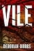 VILE by Deborah Dobbs