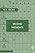Second Thoughts: Selected Papers on Psychoanalysis