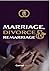 MARRIAGE DIVORCE & REMARRIAGE