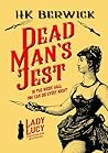 Dead Man’s Jest by H.K. Berwick