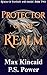 Protector of the Realm by P.S. Power