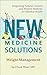 NEW Medicine Solutions - We...