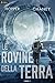 Le rovine della Terra (Italian Edition)