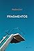 FRAGMENTOS