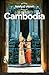 Lonely Planet Cambodia (Travel Guide)