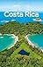 Travel Guide Costa Rica by Lonely Planet