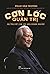 Cơn lốc quản trị, ba trụ cột của văn hoá doanh nghiệp by Phan Văn Trường