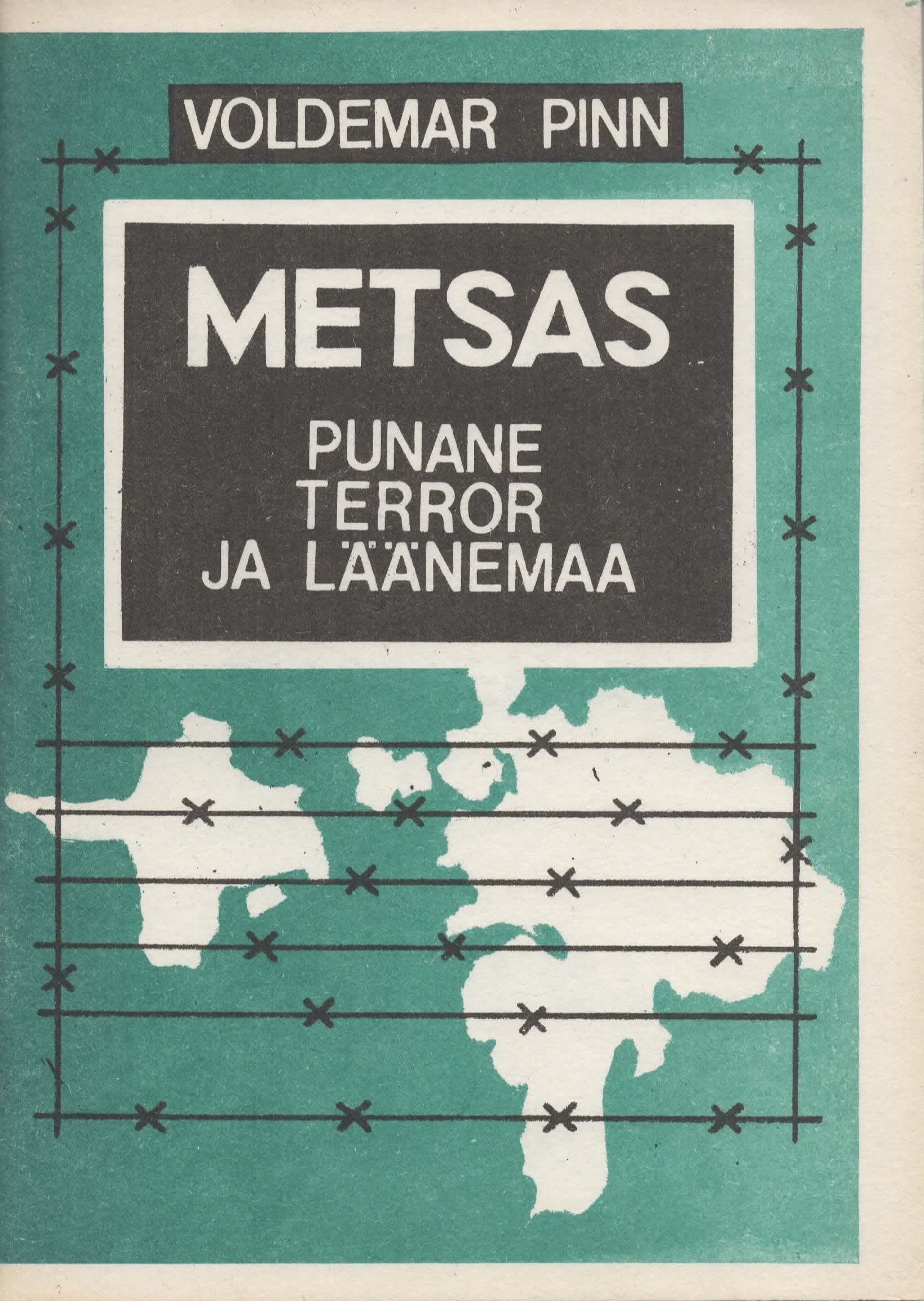 Metsas (Punane terror ja Läänemaa, #4)