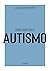 Como Lidar com o Autismo