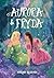 Aurora e Fryda (Portuguese Edition)