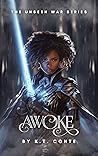 Awoke (The Unseen War #1)