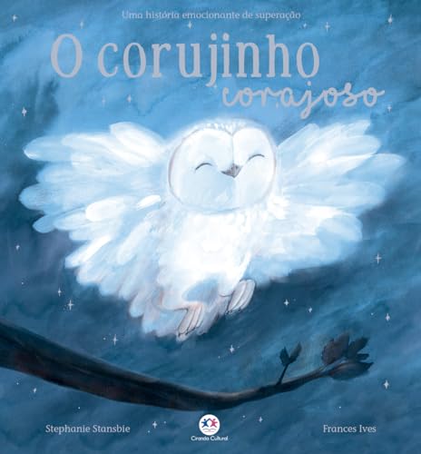 O CORUJINHO CORAJOSO (Hardcover)