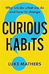 Curious Habits: W...