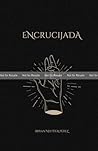 Encrucijada: Libro uno