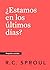 ¿Estamos en los últimos día...