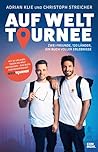 Auf Welttournee: ...
