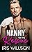 Nanny To The Rescue by Iris Willson