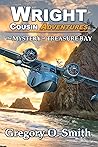 The Mystery of Treasure Bay (Wright Cousin Adventures #14) The Mystery of Treasure Bay (Wright Cousin Adventures #14)