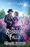 Not a Sparrow Falls