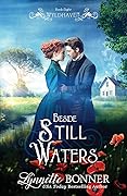 Beside Still Waters (Wyldhaven Book 8)