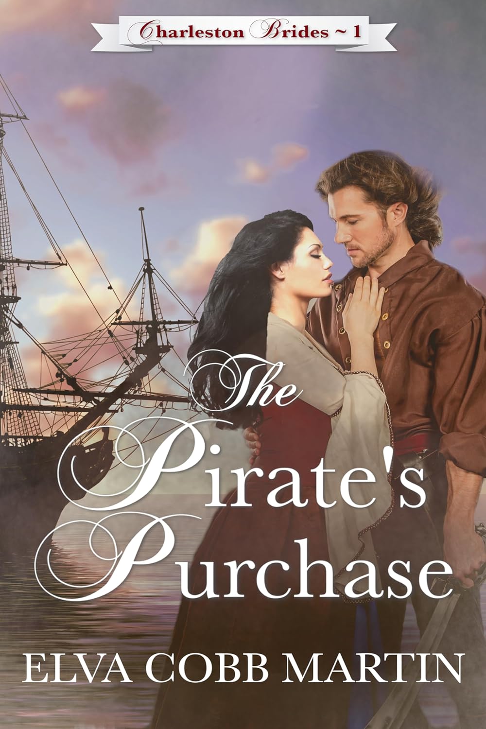The Pirate's Purchase (Charleston Brides Book 1)