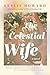 The Celestial Wife