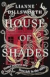 House of Shades