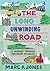 The Long Unwinding Road: A ...