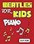 Beatles For Kids Piano: Eas...