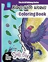 Birds With Words: Coloring Book Birds With Words: Coloring Book
