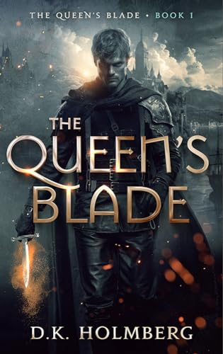 The Queen's Blade (The Queen's Blade #)