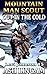 Levi Johnson: Mountain Man Scout: Out In The Cold: A Mountain Man Adventure