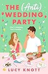 The (Anti) Weddin...