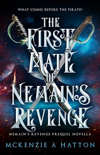 The First Mate of Nemain's Revenge: Prequel Novella (Kindle Edition)