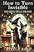 How to Turn Invisible and O...