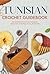 Tunisian Crochet Guidebook:...