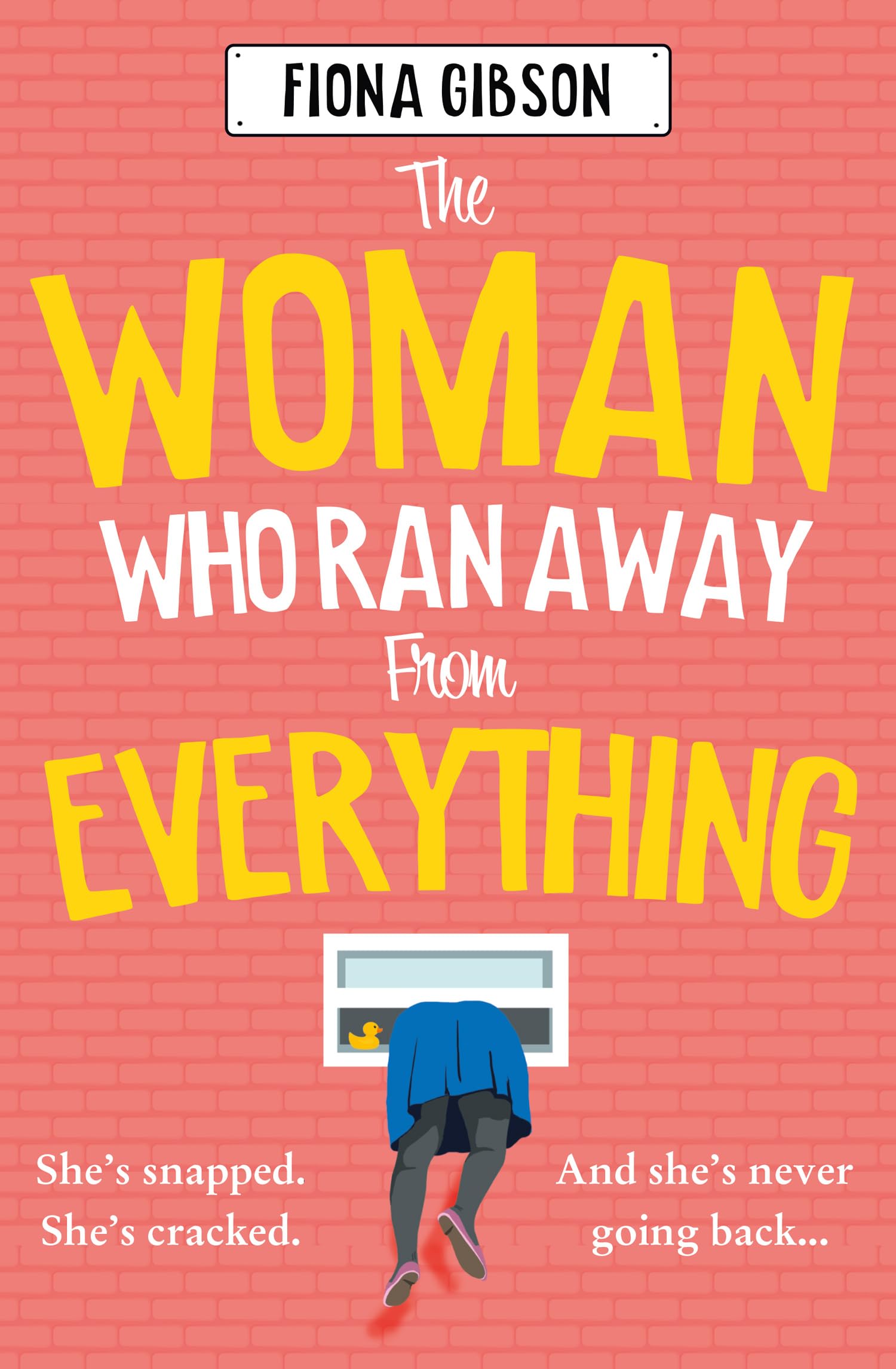 The Woman Who Ran Away from Everything (Kindle Edition)