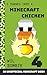 I Turned Into a Minecraft Chicken 4 by Wil Zombie