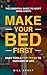 Make Your Bed First: The Es...