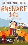 Ensnare 101
