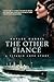 The Other Fiancé: A Titanic...